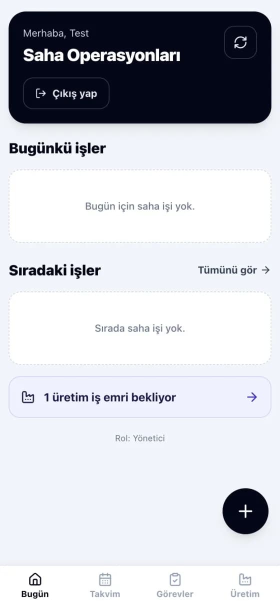 Smartys saha operasyonları mobil ekranı: bugünkü ve sıradaki saha işleri